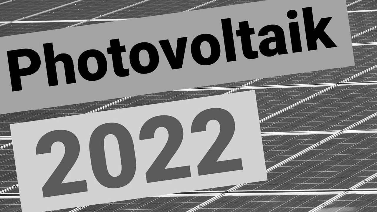 Photovoltaic market & {technology|know-how|expertise} 2022: {Build|Construct} or wait?