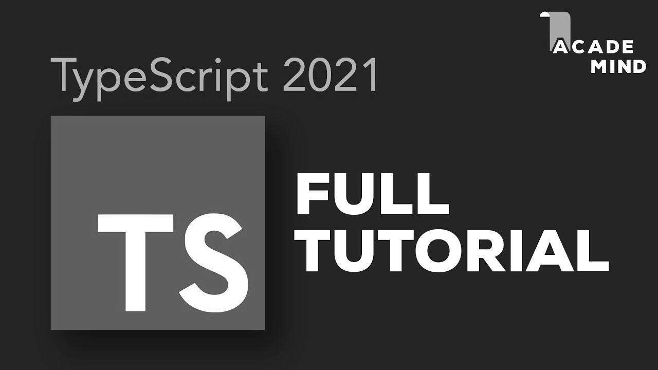 TypeScript Course for Novices – Be taught TypeScript from Scratch!