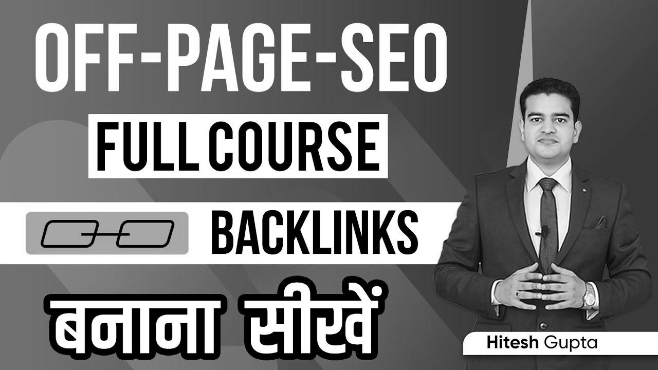 Off Page web optimization Tutorial for Beginners |  Off Page SEO Full Course in Hindi |  Off Page website positioning Kaise Kare