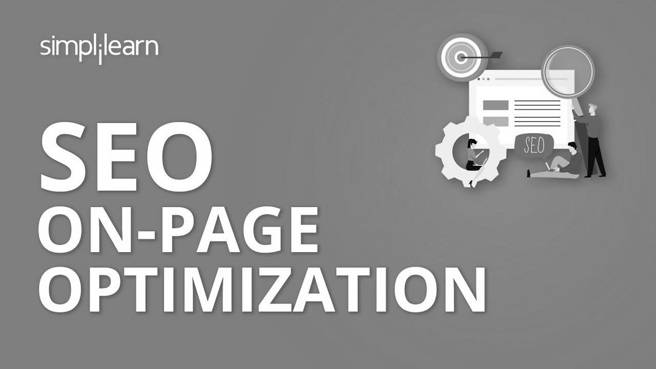 website positioning On Page Optimization Tutorial |  On Page search engine optimisation Tutorial |  search engine optimisation Tutorial For Inexperienced persons |  Simplilearn