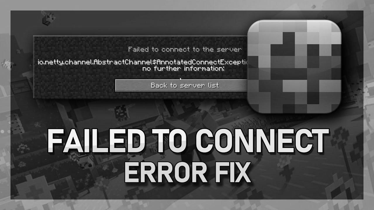 Minecraft – How To Fix IO Netty Channel Abstract Channel … Error (Failed to connect with server)